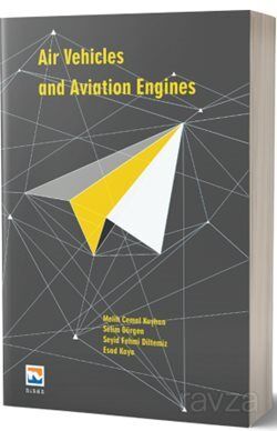 Air Vehicles and Aviation Engines - 1
