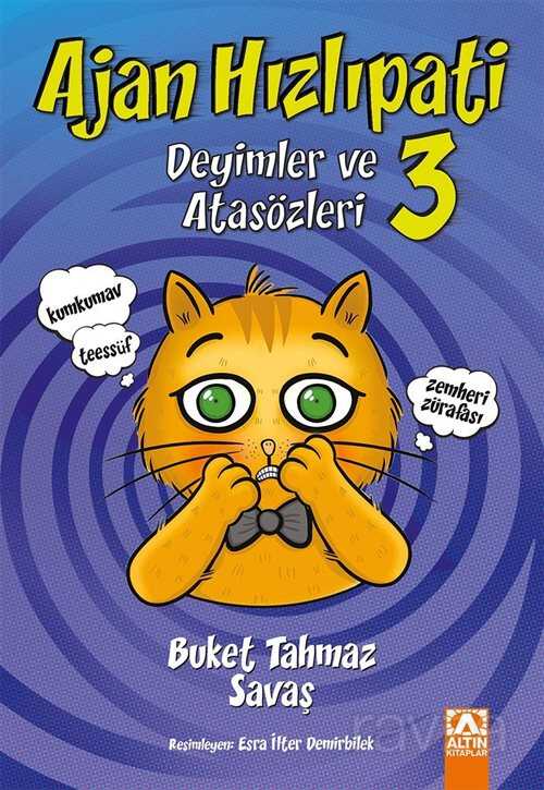 Ajan Hızlıpati 3 / Deyimler ve Atasözleri - Altın Kitaplar