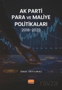 AK Parti Para ve Maliye Politikaları 2018-2023 - 1