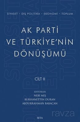 Ak Parti ve Türkiye'nin Dönüşümü (Cilt 2) - 1