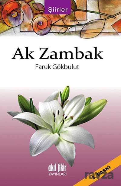 Ak Zambak - 1