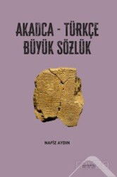 Akadca-Türkçe Büyük Sözlük - Altınordu Yayınları