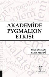 Akademide Pygmalion Etkisi - Akademisyen Kitabevi