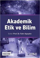 Akademik Etik ve Bilim - Nobel Tıp Kitabevleri