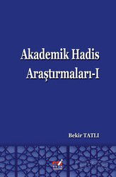 Akademik Hadis Araştırmaları 1 - Emin Yayınları (Bursa)