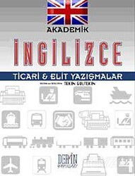 Akademik İngilizce Ticari-Elit Yazışmalar - Derin Yayınları