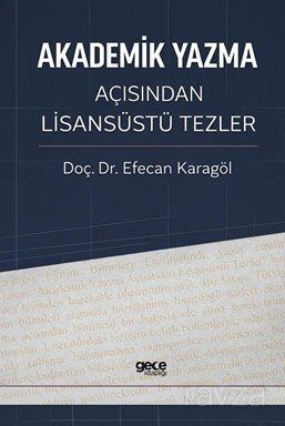 Akademik Yazma Açısından Lisansüstü Tezler - 1