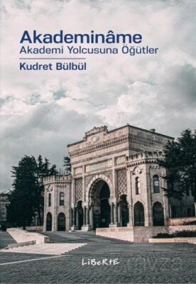 Akademiname Akademi Yolcusuna Öğütler - 1