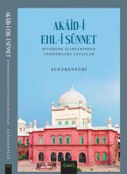 Akaid-i Ehli Sünnet Diyobend Alimlerinden Selefilere Cevaplar - Misvak Neşriyat