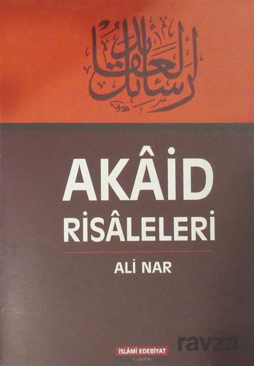 Akaid Risaleleri - İslami Edebiyat Yayınları