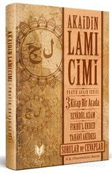 Akaidin Lamı Cimi Pratik Akaid Serisi (3 Kitap Bir Arada) - Rabbani Yayınevi