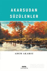 Akarsu'dan Süzülenler - MSB Safa Yayın Dağıtım