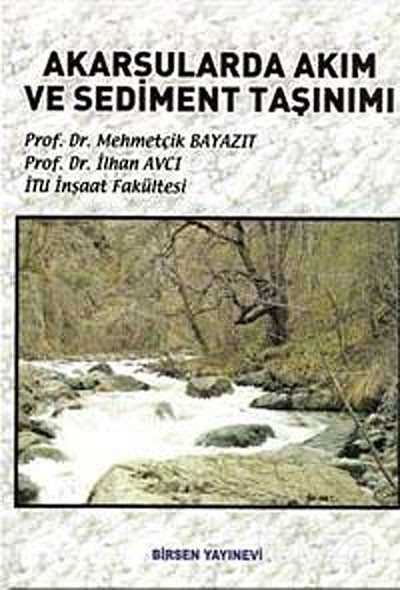 Akarsularda Akım ve Sediment Taşınımı - 1