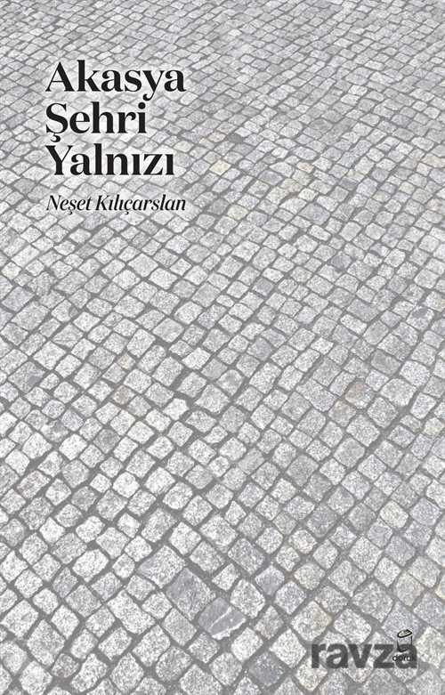 Akasya Şehri Yalnız - Doruk Yayınları