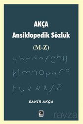 Akça Ansiklopedik Sözlük (M-Z) - Çıra Yayınları