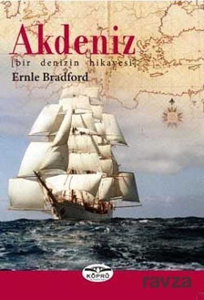 Akdeniz (Bir Denizin Hikayesi) - Köprü Kitaplar