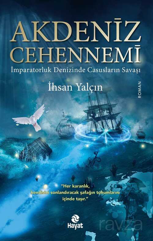 Akdeniz Cehennemi - Hayat Yayınları