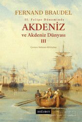 Akdeniz ve Akdeniz Dünyası 3 (Ciltli) - Doğu Batı Yayınları
