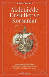 Akdenizde Devletler ve Korsanlar - Babil Kitap