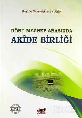 Akide Birliği / Dört Mezhep Arasında - 1