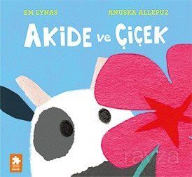 Akide ve Çiçek - 1