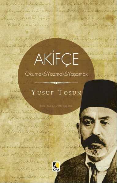 Akifçe - Çıra Yayınları