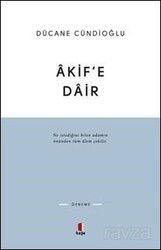 Akif'e Dair - Kapı Yayınları