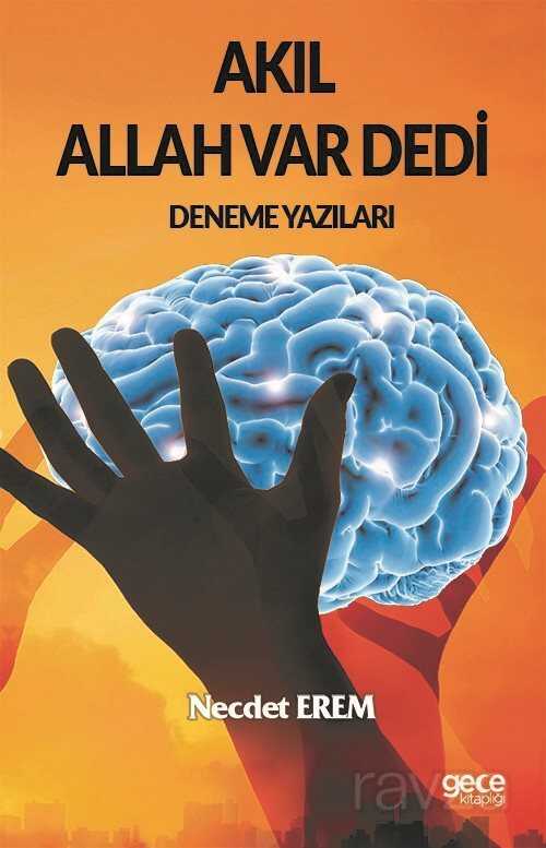 Akıl Allah Var Dedi - Gece Kitaplığı