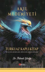 Akıl Medeniyeti - Berikan Yayınevi