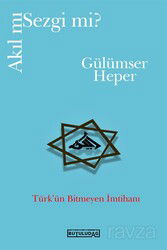Akıl mı Sezgi mi? - Büyülüdağ Yayınları