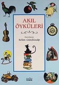 Akıl Öyküleri - 1