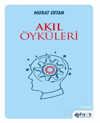 Akıl Öyküleri - Fark Çocuk