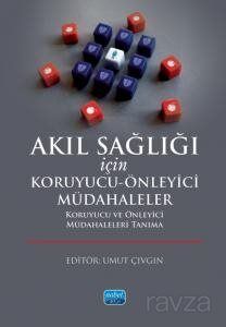 Akıl Sağlığı İçin Koruyucu-Önleyici Müdahaleler Koruyucu ve Önleyici Müdahaleleri Tanıma - 1