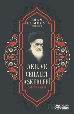 Akıl ve Cehalet Askerleri - 1