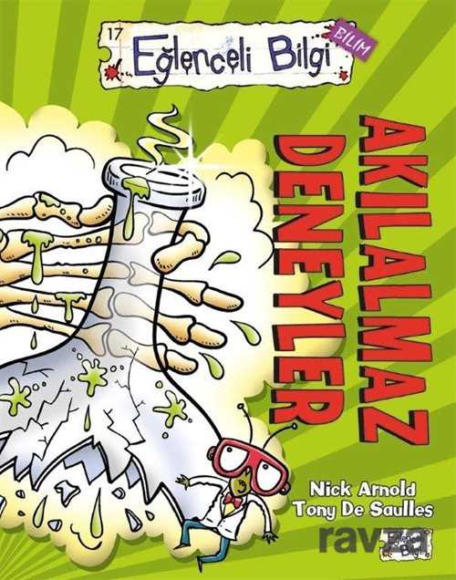 Akılalmaz Deneyler - Eğlenceli Bilgi