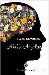 Akıllı Arzular - Remzi Kitabevi