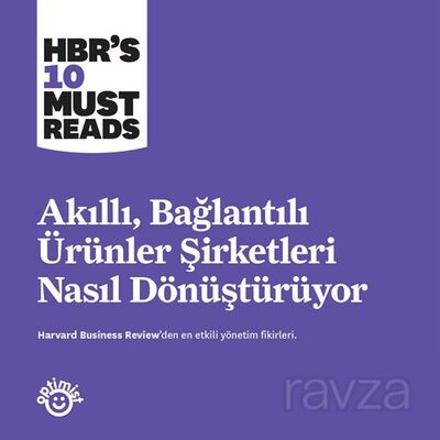 Akıllı, Bağlantılı Ürünler Şirketleri Nasıl Dönüştürüyor - 1