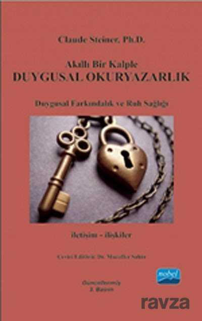 Akıllı Bir Kalple Duygusal Okuryazarlık - Nobel Yayın Dağıtım
