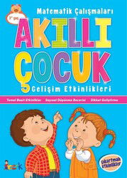Akıllı Çocuk / Matematik Çalışmaları Gelişim Etkinlikleri - Bıcırık Çocuk
