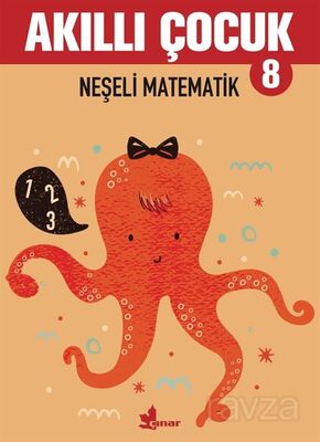 Akıllı Çocuk 8 / Neşeli Matematik - 1
