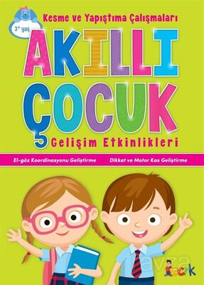 Akıllı Çocuk / Kesme ve Yapıştırma Çalışmaları - Gelişim Etkinlikleri - 1