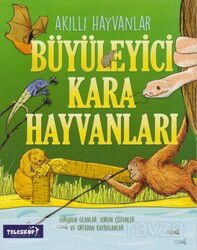 Akıllı Hayvanlar / Büyüleyici Kara Hayvanları - Teleskop Popüler Bilim