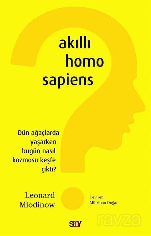 Akıllı Homo Saphiens - 2