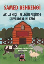 Akıllı Keçi - Feleğin Peşinde - Duvardaki İki Kedi - Elips Kitap