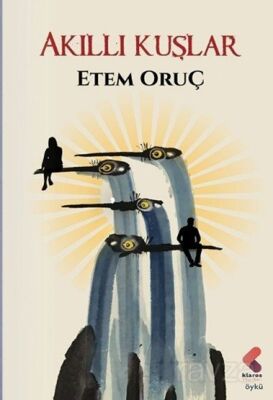 Akıllı Kuşlar - 1