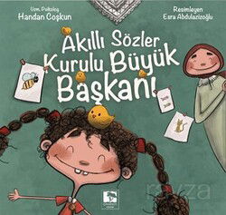 Akıllı Sözler Kurulu Büyük Başkanı - Çınaraltı Yayın Dağıtım