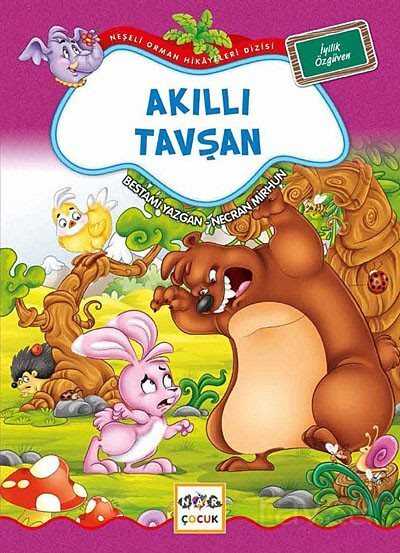 Akıllı Tavşan / Neşeli Orman Hikayeleri - Nar Yayınları