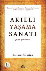Akıllı Yaşama Sanatı - Maya Kitap