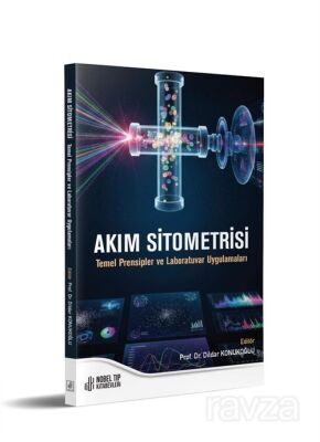 Akım Sitometrisi Temel Prensipler ve Laboratuvar Uygulamaları - 2
