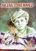 Akıncı Mehmed - Çamlıca Basım Yayın